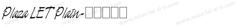 Plaza LET Plain字体转换